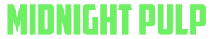 Midnight Pulp